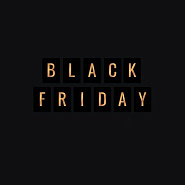 BLACK FRIDAY